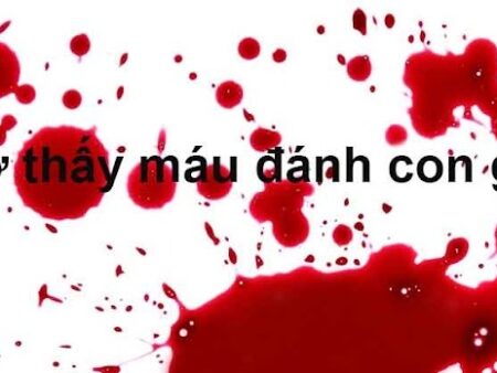 Chảy máu đánh con lô gì? Bí quyết chọn số lô đề từ điềm báo