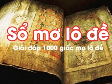 Giải mã số đề qua giấc mơ chính xác nhất 2025 từ đề thủ
